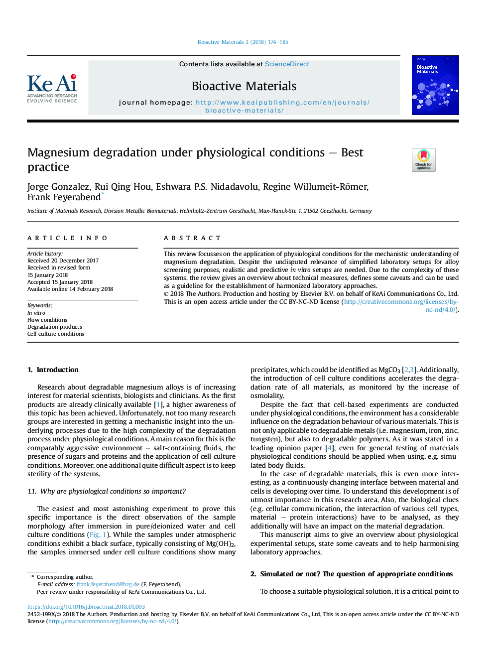 Magnesium degradation under physiological conditions - Best practice