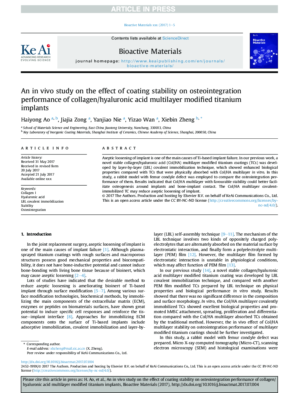 An inÂ vivo study on the effect of coating stability on osteointegration performance of collagen/hyaluronic acid multilayer modified titanium implants