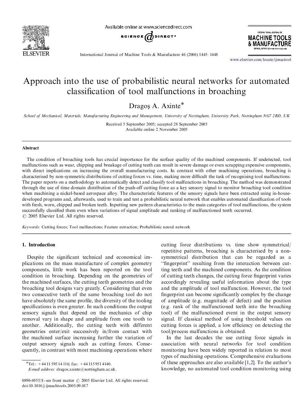 Approach into the use of probabilistic neural networks for automated classification of tool malfunctions in broaching