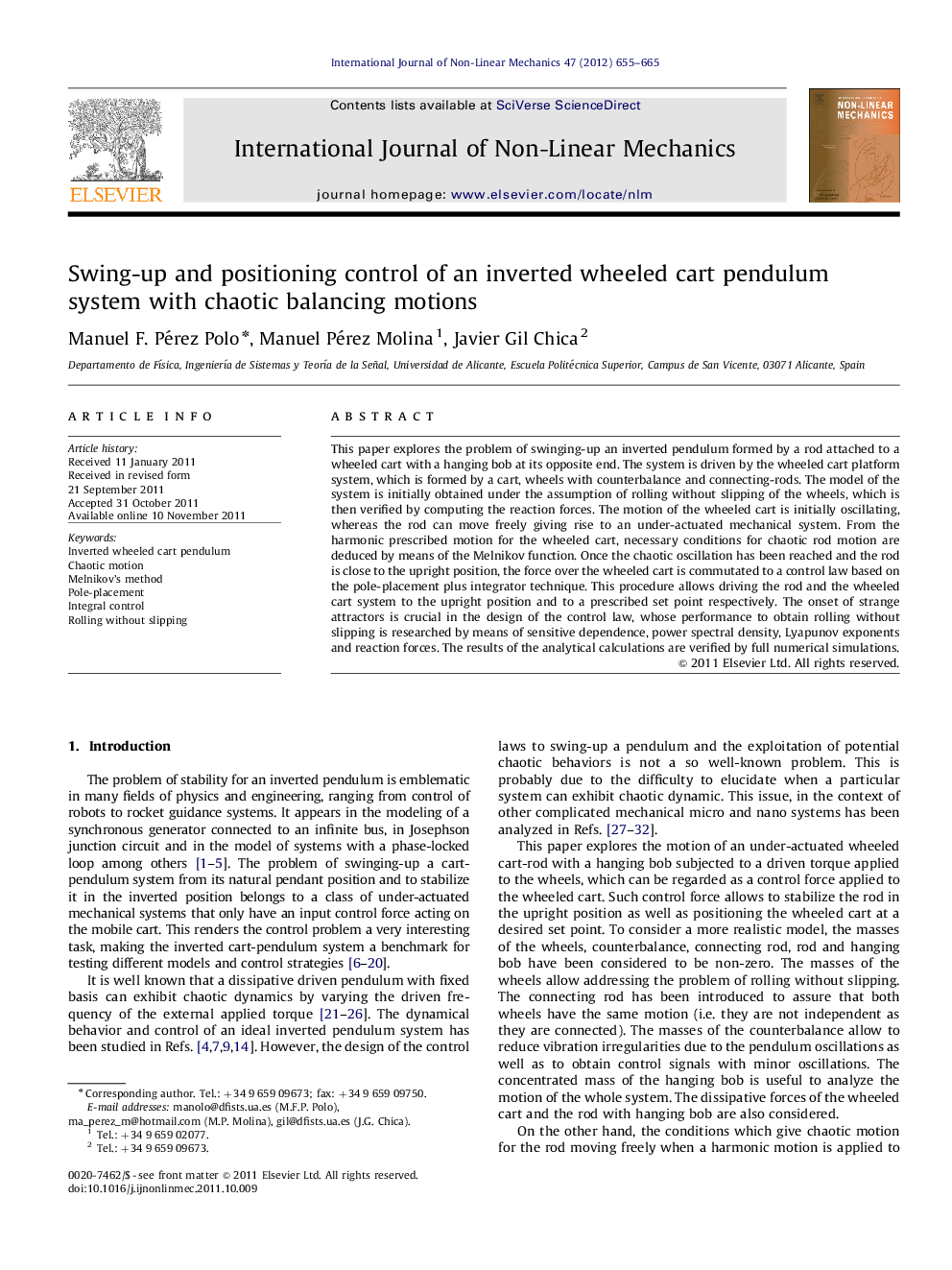 Swing-up and positioning control of an inverted wheeled cart pendulum system with chaotic balancing motions