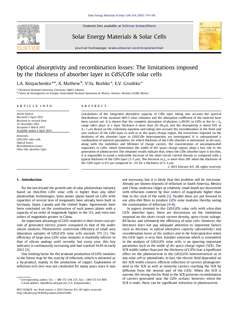 Optical absorptivity and recombination losses: The limitations imposed by the thickness of absorber layer in CdS/CdTe solar cells