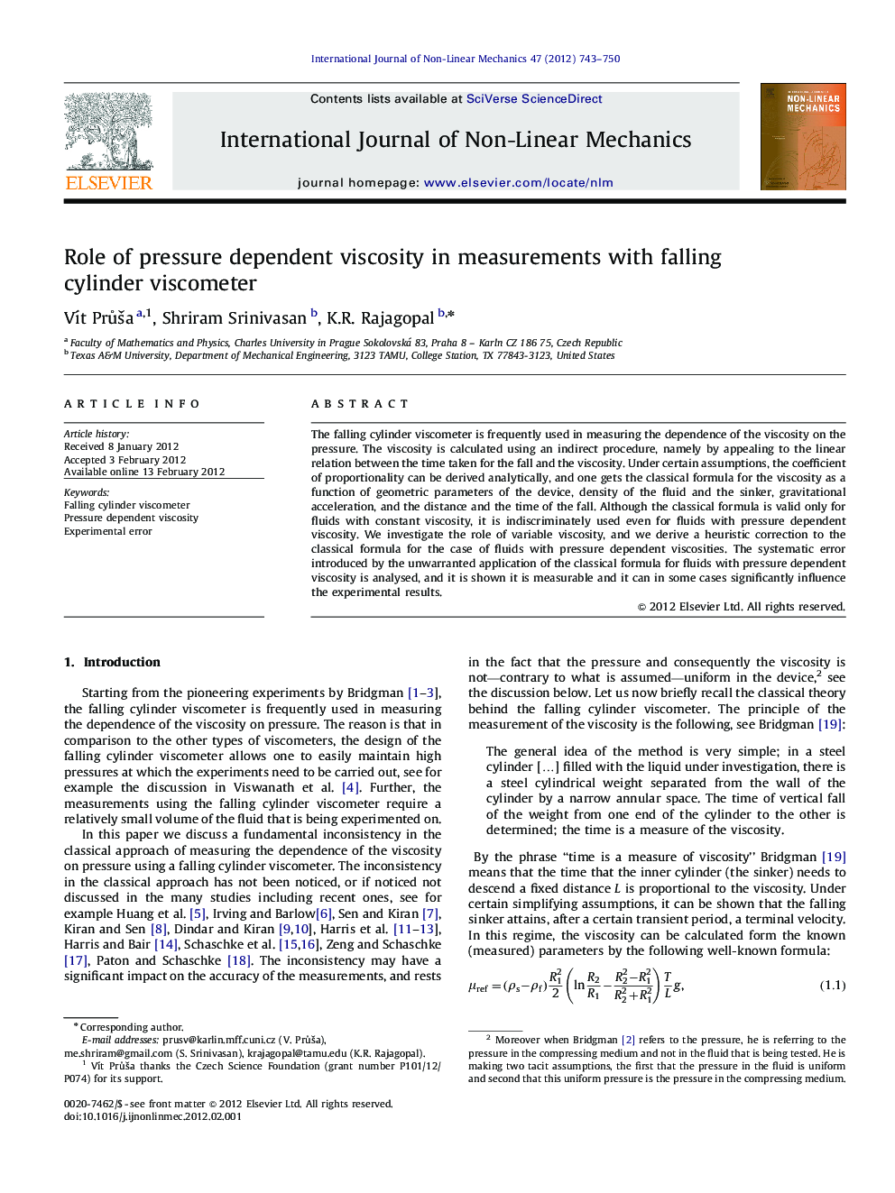 Role of pressure dependent viscosity in measurements with falling cylinder viscometer