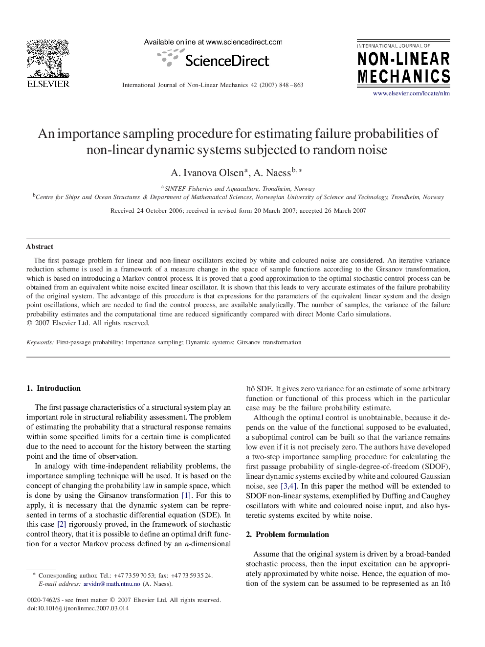 An importance sampling procedure for estimating failure probabilities of non-linear dynamic systems subjected to random noise