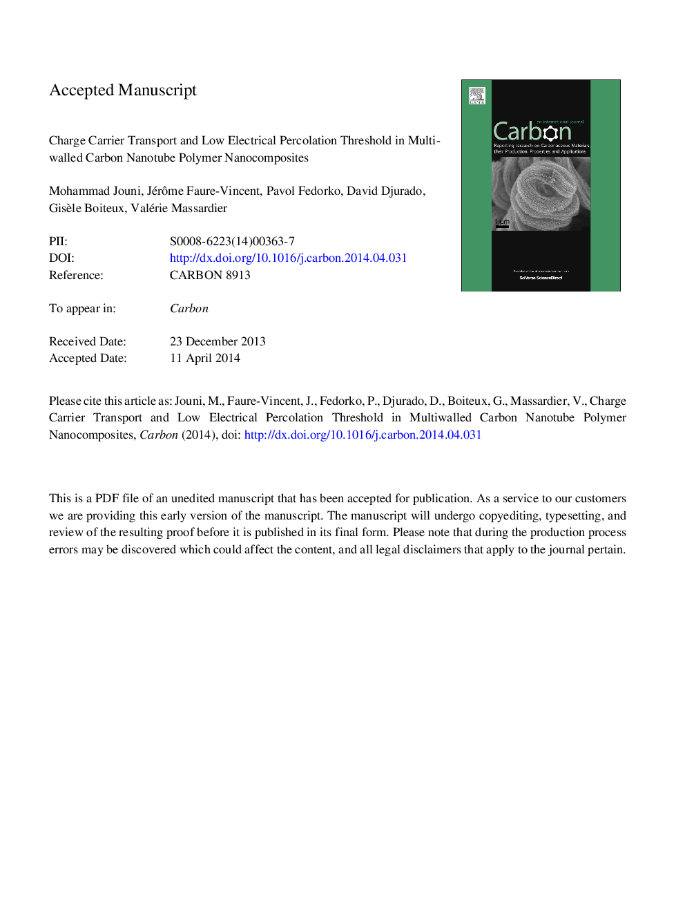 Charge carrier transport and low electrical percolation threshold in multiwalled carbon nanotube polymer nanocomposites