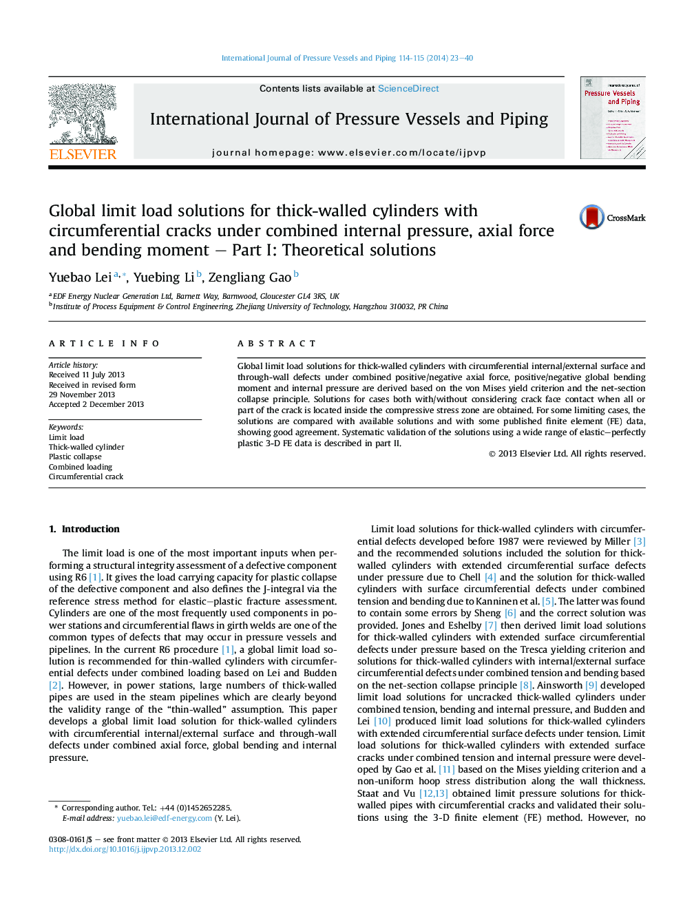 Global limit load solutions for thick-walled cylinders with circumferential cracks under combined internal pressure, axial force and bending moment – Part I: Theoretical solutions