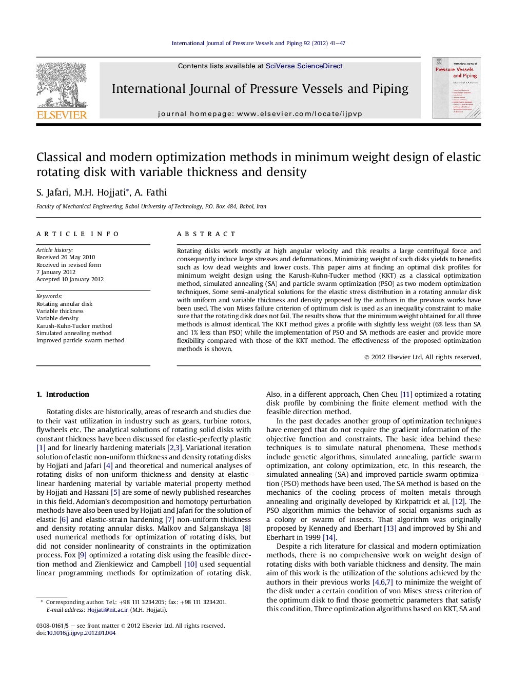 Classical and modern optimization methods in minimum weight design of elastic rotating disk with variable thickness and density