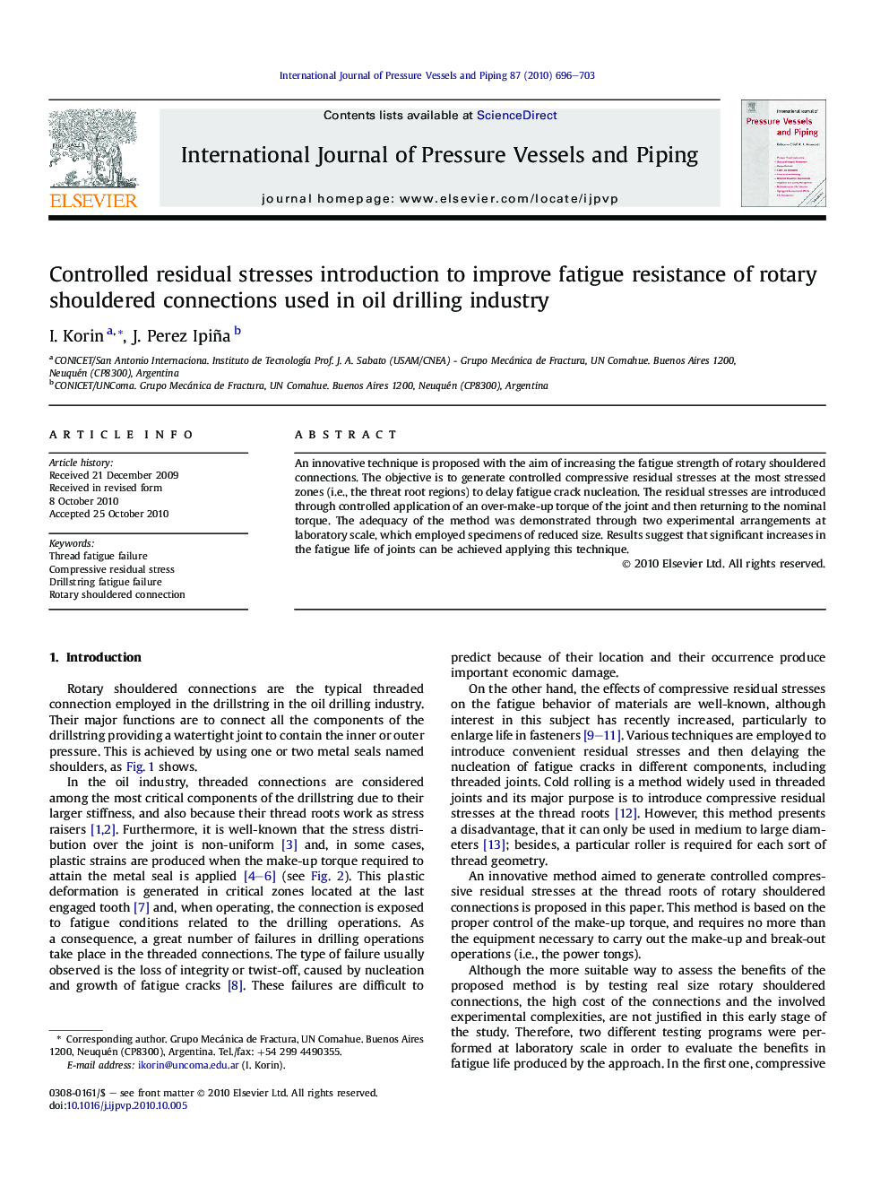 عکس صفحه اول مقاله: Controlled residual stresses introduction to improve fatigue resistance of rotary shouldered connections used in oil drilling industry Controlled residual stresses introduction to improve fatigue resistance of rotary shouldered connections used in oil drilling industry