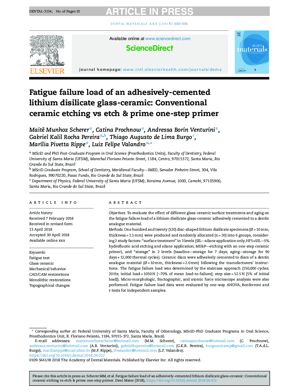 Fatigue failure load of an adhesively-cemented lithium disilicate glass-ceramic: Conventional ceramic etching vs etch & prime one-step primer