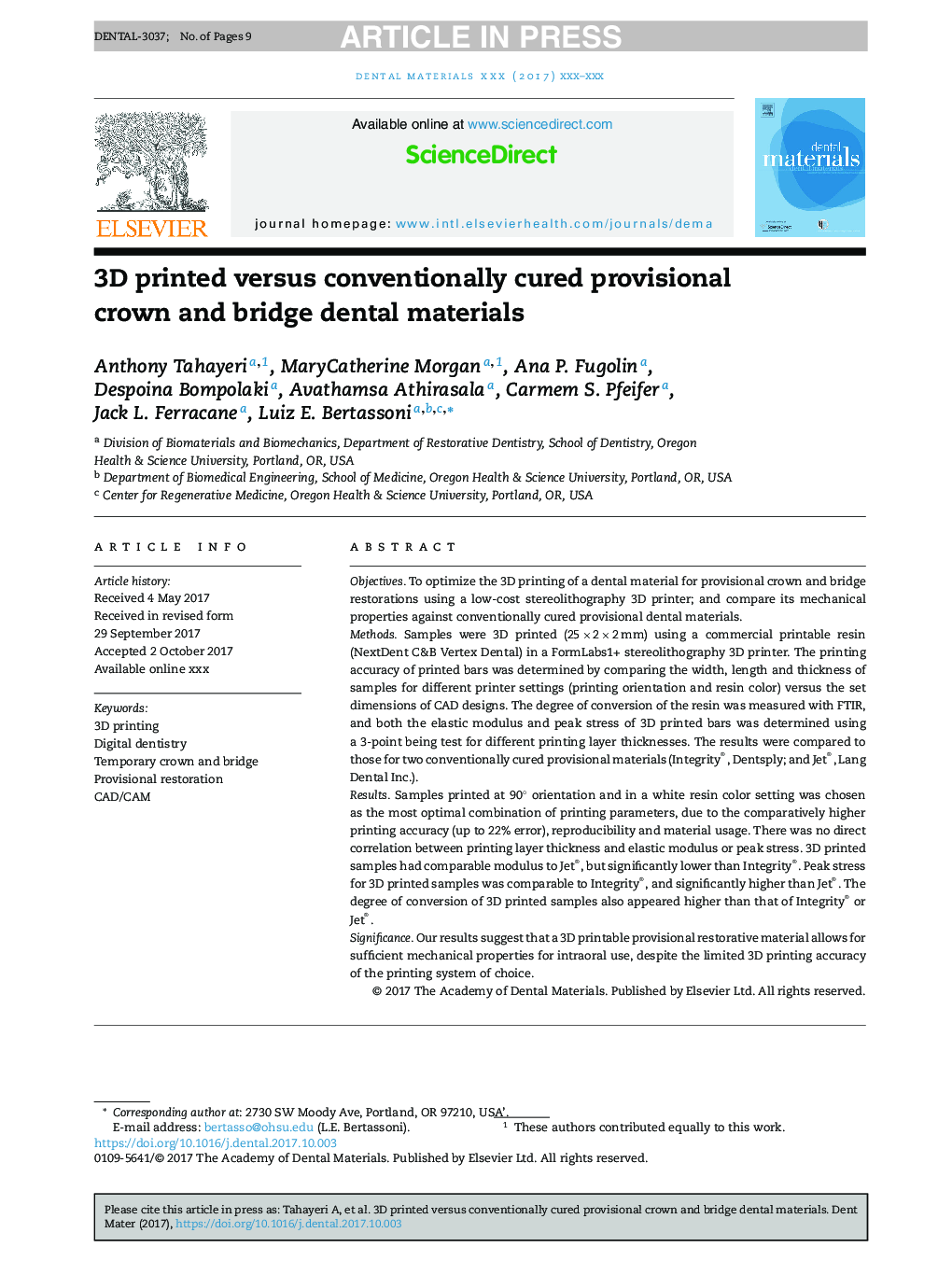 3D printed versus conventionally cured provisional crown and bridge dental materials