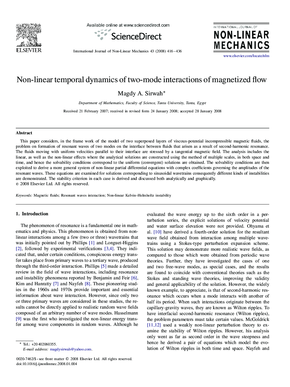 Non-linear temporal dynamics of two-mode interactions of magnetized flow