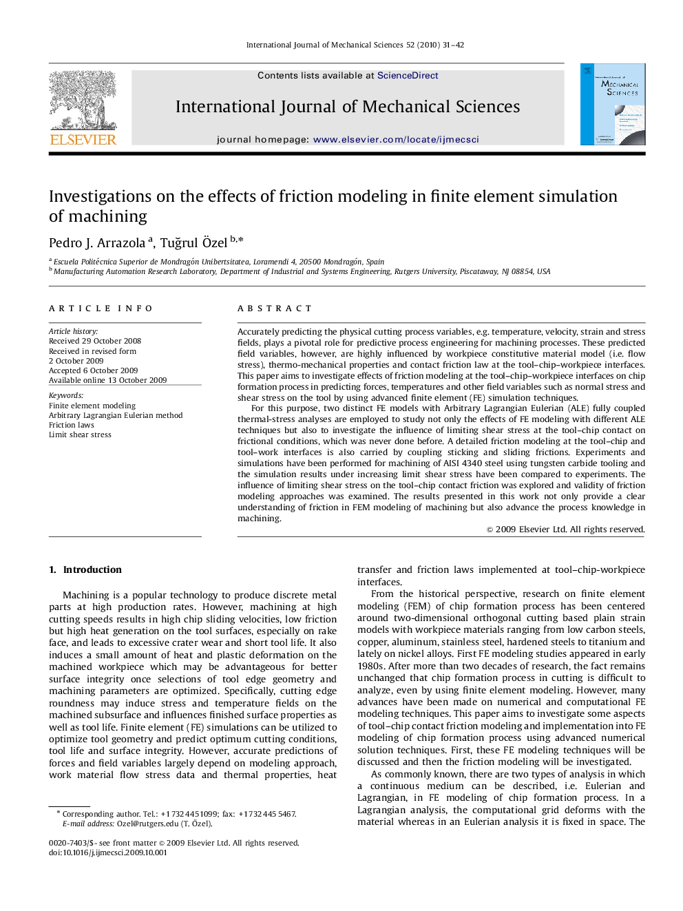 Investigations on the effects of friction modeling in finite element simulation of machining