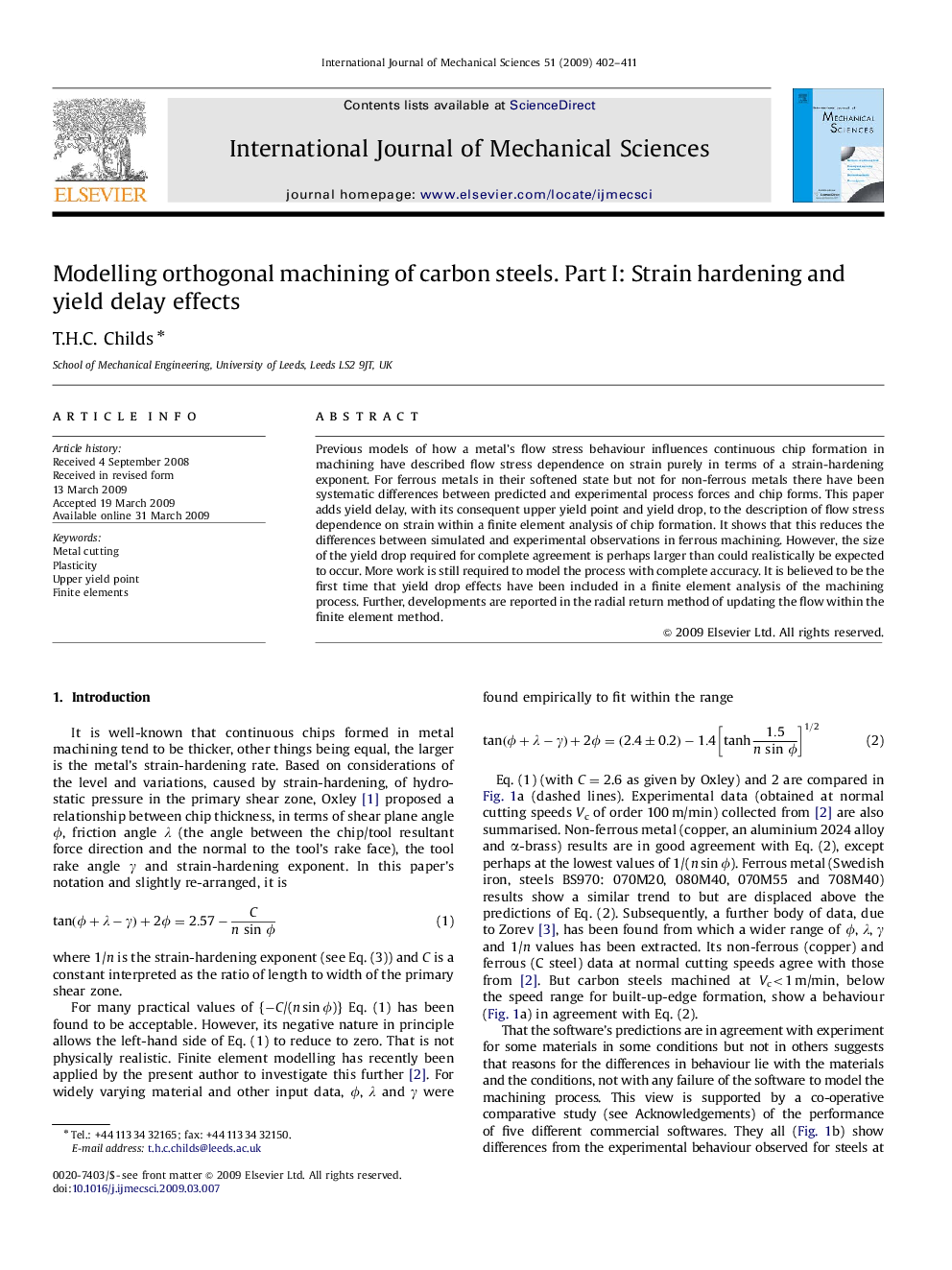 عکس صفحه اول مقاله: Modelling orthogonal machining of carbon steels. Part I: Strain hardening and yield delay effects Modelling orthogonal machining of carbon steels. Part I: Strain hardening and yield delay effects