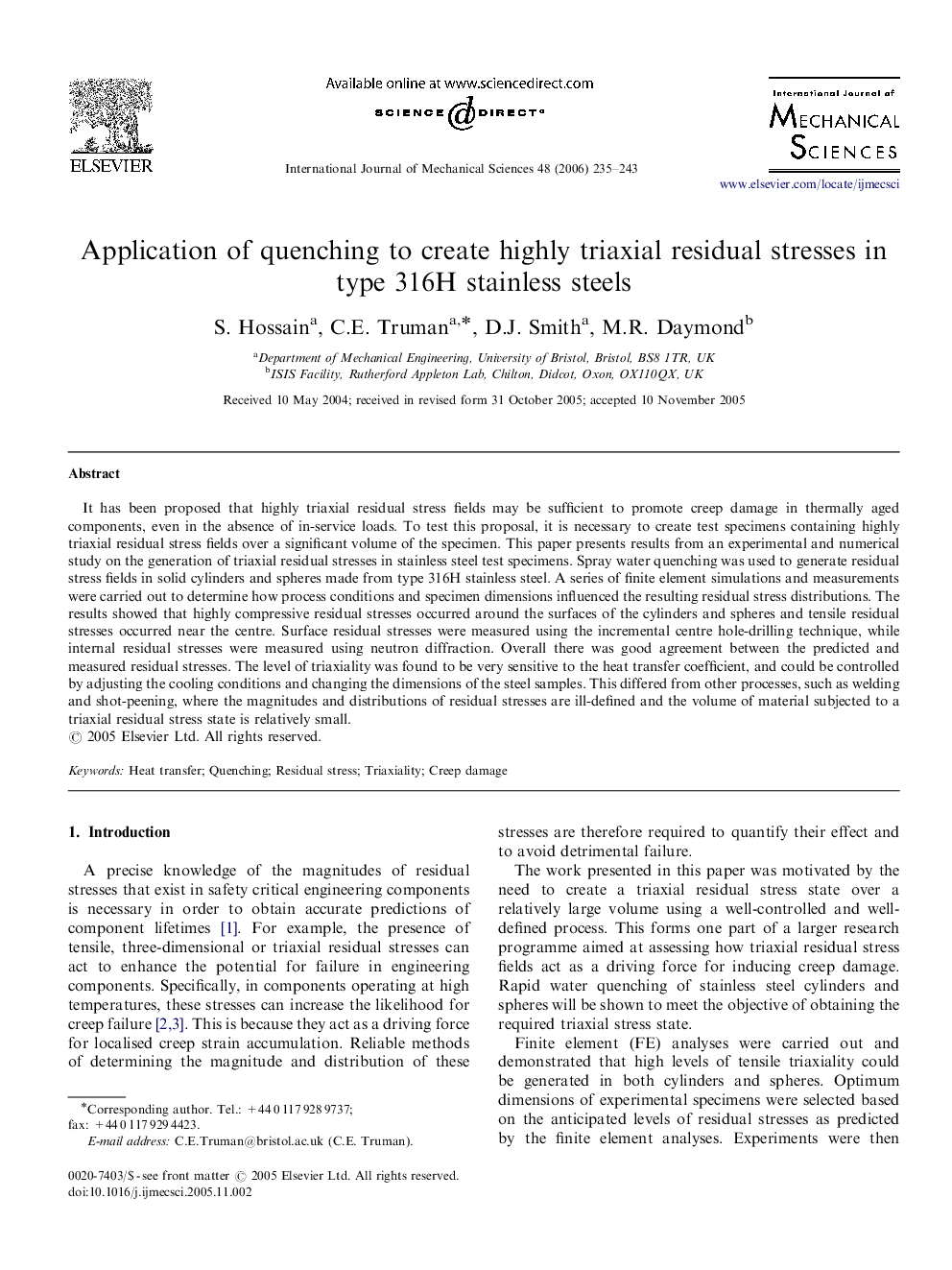 Application of quenching to create highly triaxial residual stresses in type 316H stainless steels