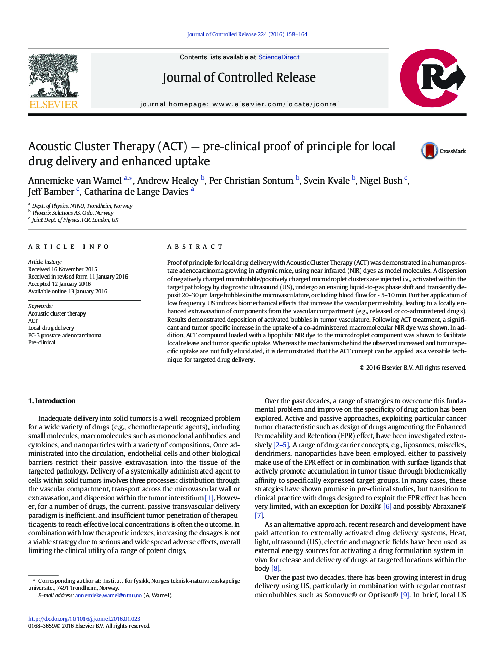 Acoustic Cluster Therapy (ACT) - pre-clinical proof of principle for local drug delivery and enhanced uptake