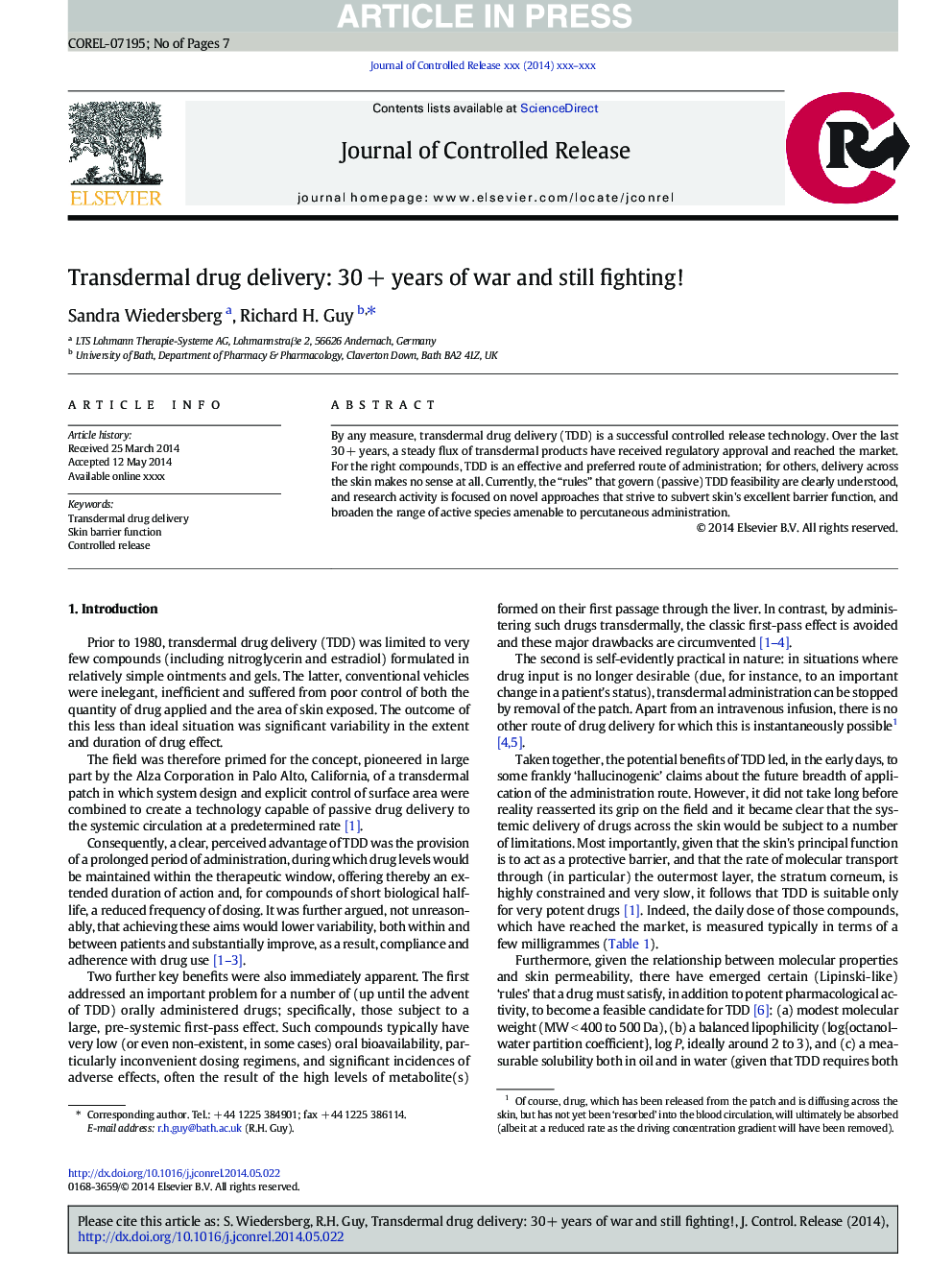 Transdermal drug delivery: 30Â + years of war and still fighting!