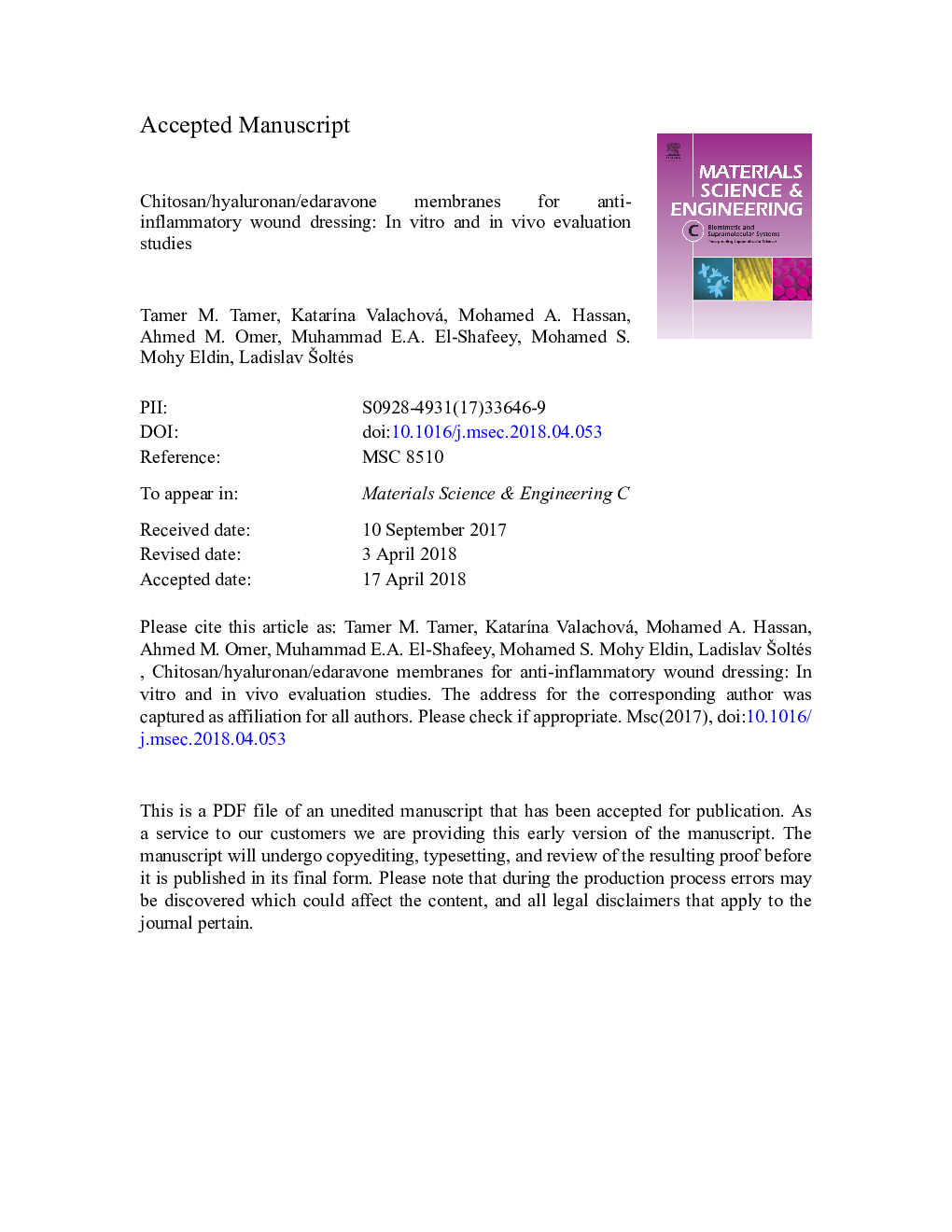 Chitosan/hyaluronan/edaravone membranes for anti-inflammatory wound dressing: In vitro and in vivo evaluation studies