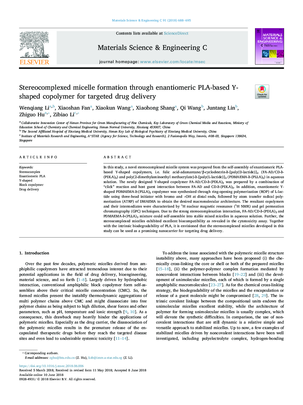 Stereocomplexed micelle formation through enantiomeric PLA-based Y-shaped copolymer for targeted drug delivery