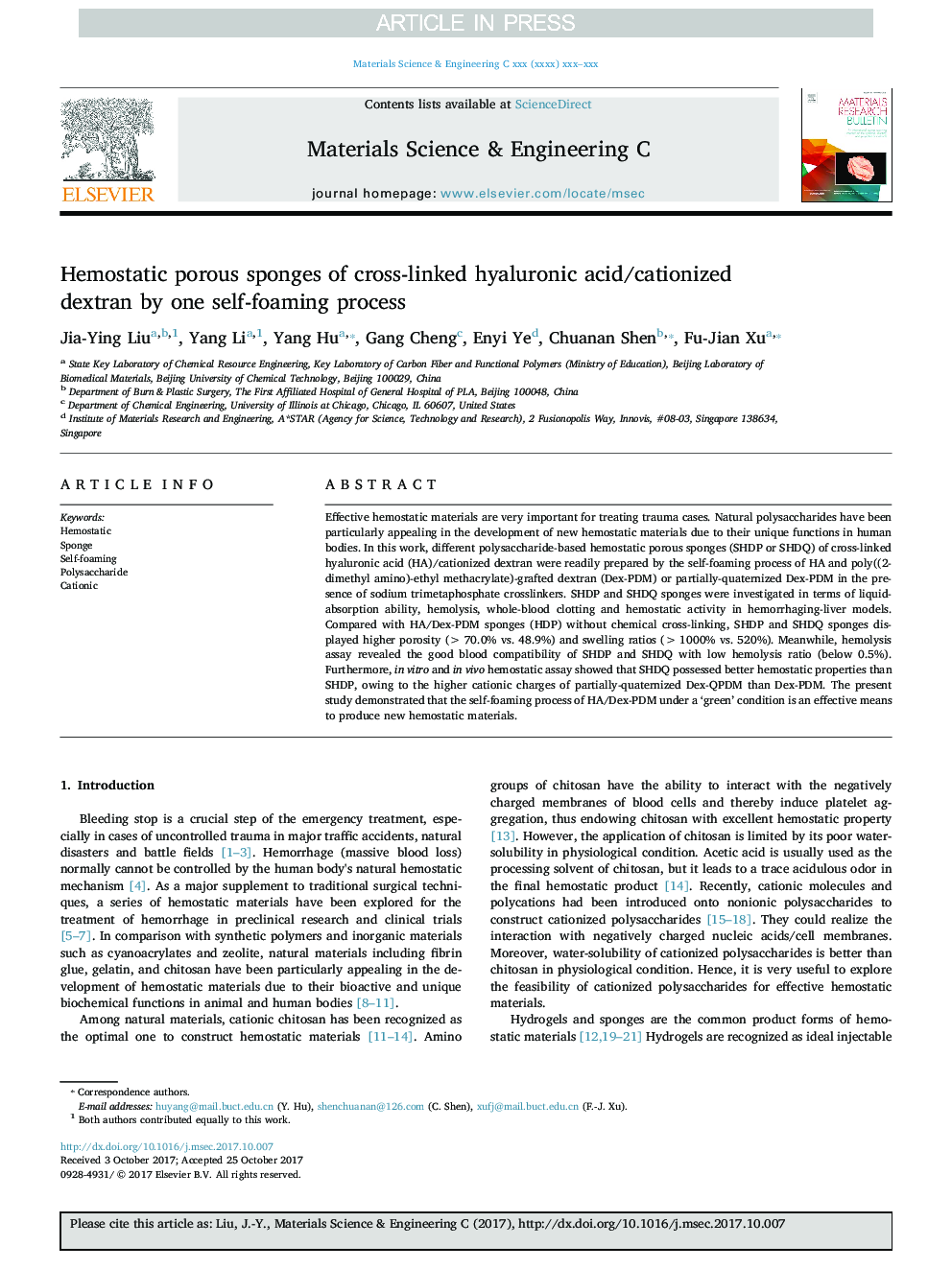 Hemostatic porous sponges of cross-linked hyaluronic acid/cationized dextran by one self-foaming process