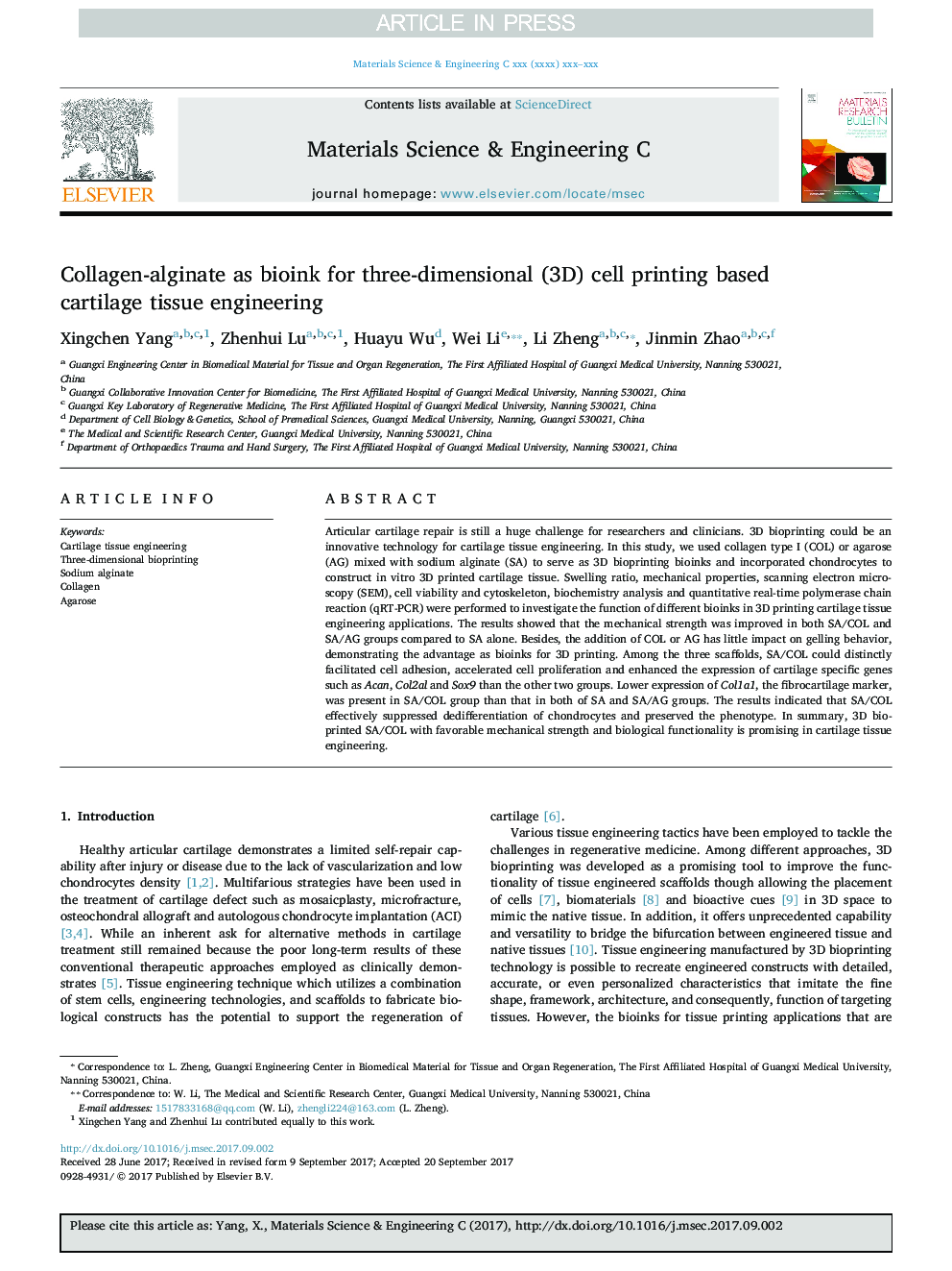 Collagen-alginate as bioink for three-dimensional (3D) cell printing based cartilage tissue engineering