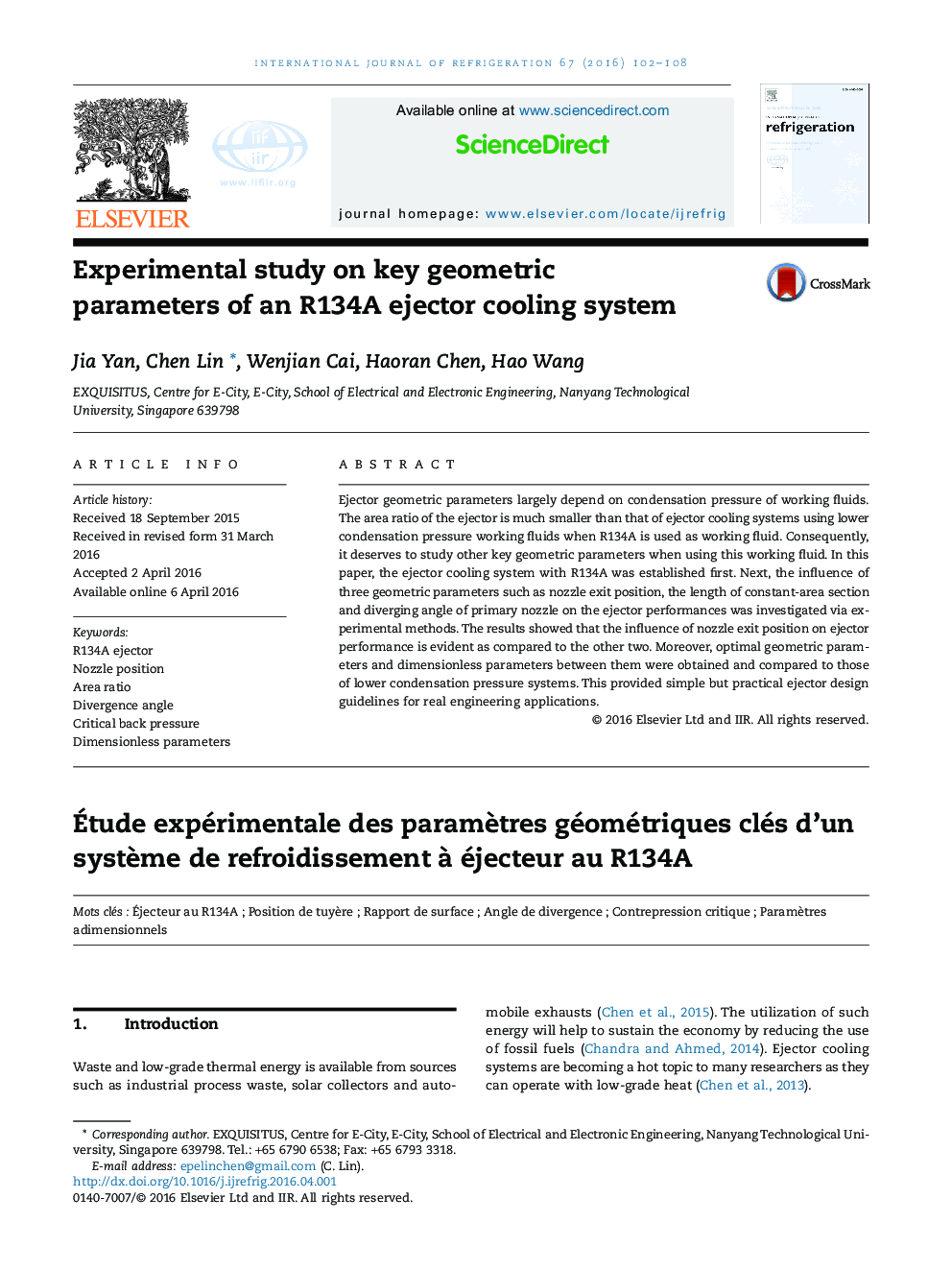 Experimental study on key geometric parameters of an R134A ejector cooling system