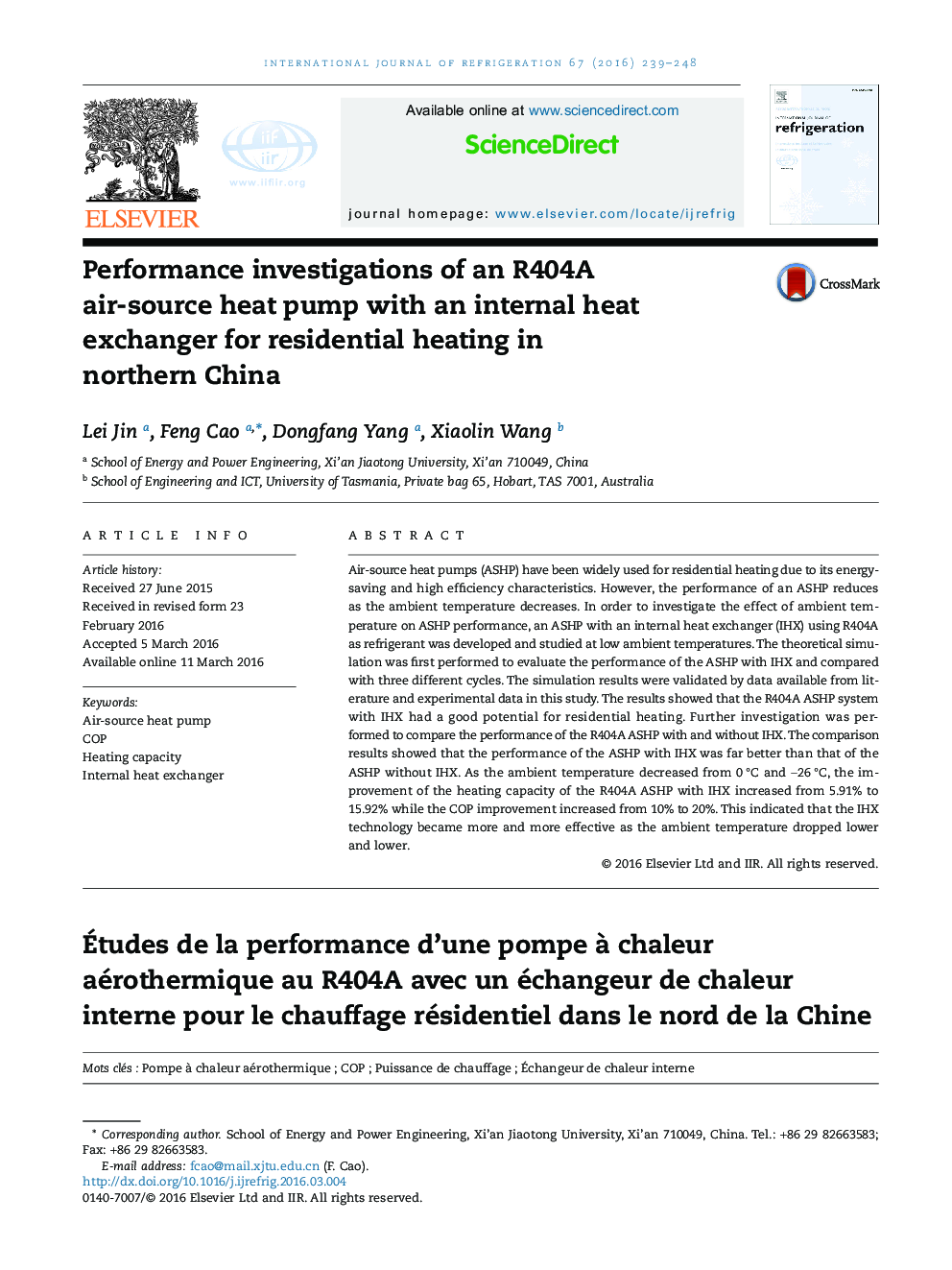 Performance investigations of an R404A air-source heat pump with an internal heat exchanger for residential heating in northern China