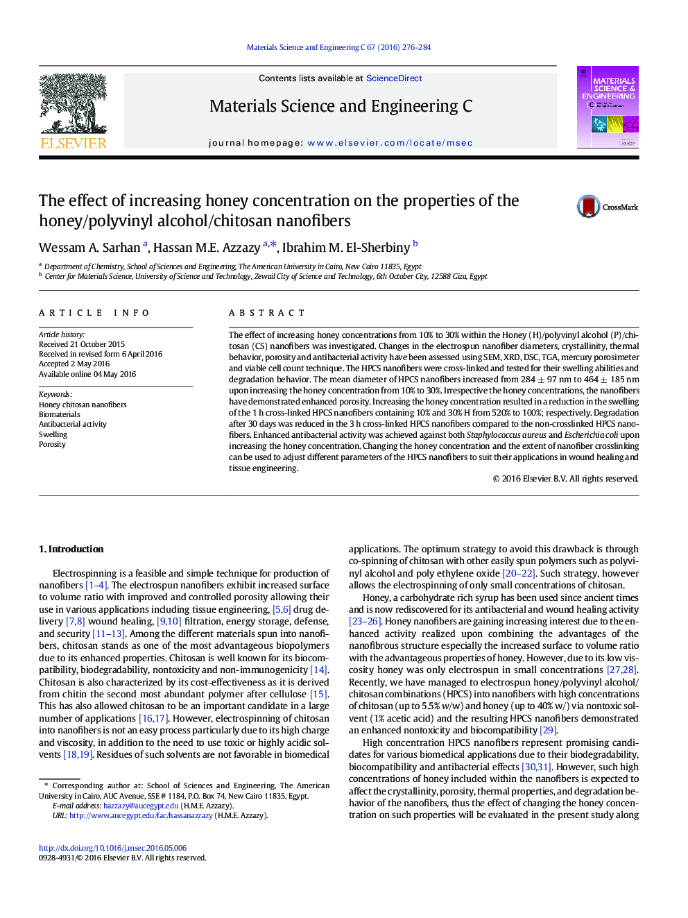 The effect of increasing honey concentration on the properties of the honey/polyvinyl alcohol/chitosan nanofibers