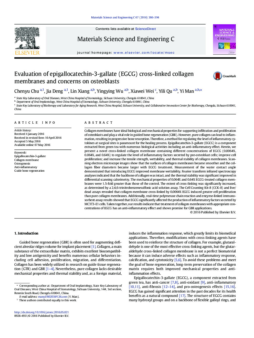 Evaluation of epigallocatechin-3-gallate (EGCG) cross-linked collagen membranes and concerns on osteoblasts