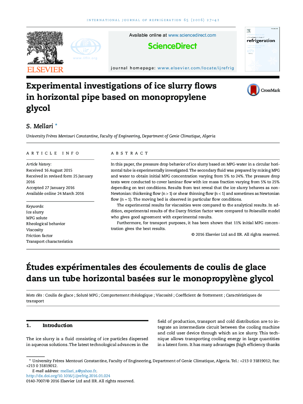 Experimental investigations of ice slurry flows in horizontal pipe based on monopropylene glycol