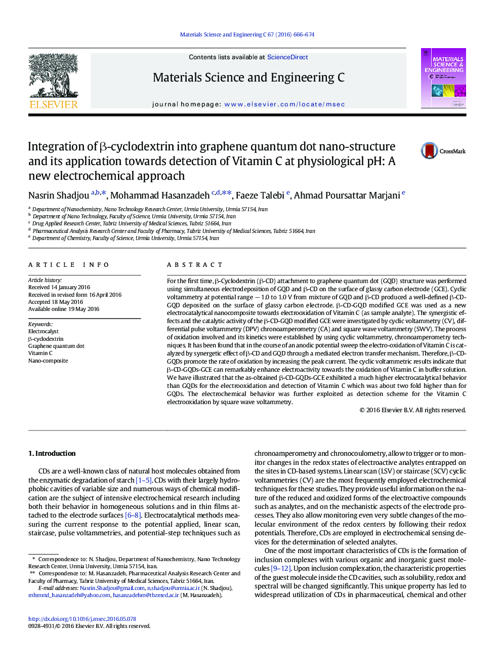 Integration of Î²-cyclodextrin into graphene quantum dot nano-structure and its application towards detection of Vitamin C at physiological pH: A new electrochemical approach