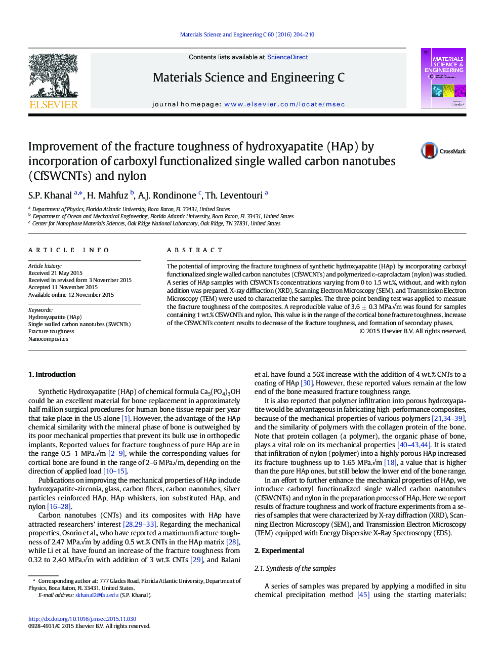 عکس صفحه اول مقاله: Improvement of the fracture toughness of hydroxyapatite (HAp) by incorporation of carboxyl functionalized single walled carbon nanotubes (CfSWCNTs) and nylon Improvement of the fracture toughness of hydroxyapatite (HAp) by incorporation of carboxyl functionalized single walled carbon nanotubes (CfSWCNTs) and nylon
