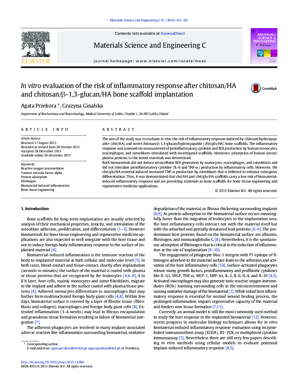 In vitro evaluation of the risk of inflammatory response after chitosan/HA and chitosan/Î²-1,3-glucan/HA bone scaffold implantation