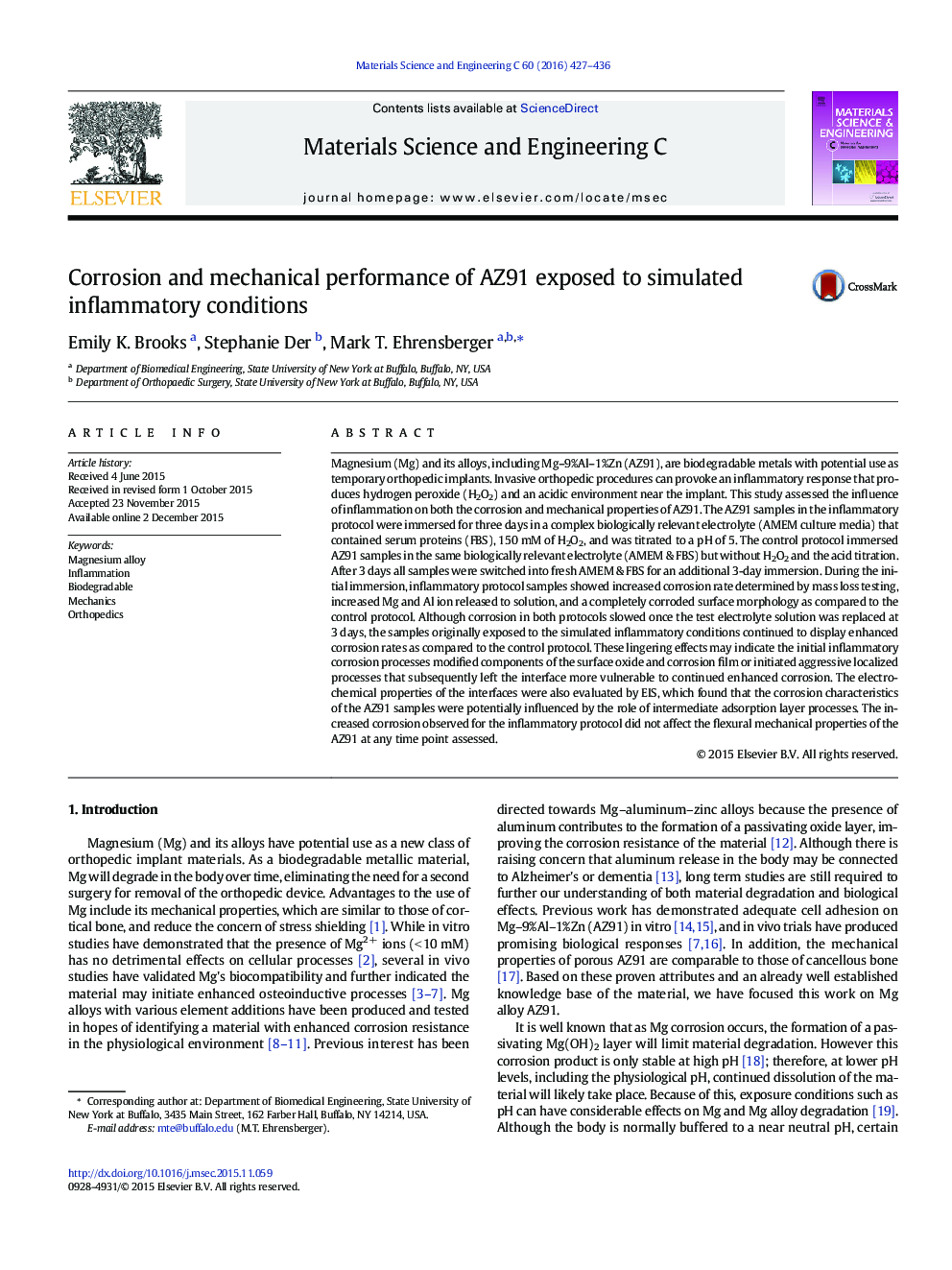 Corrosion and mechanical performance of AZ91 exposed to simulated inflammatory conditions