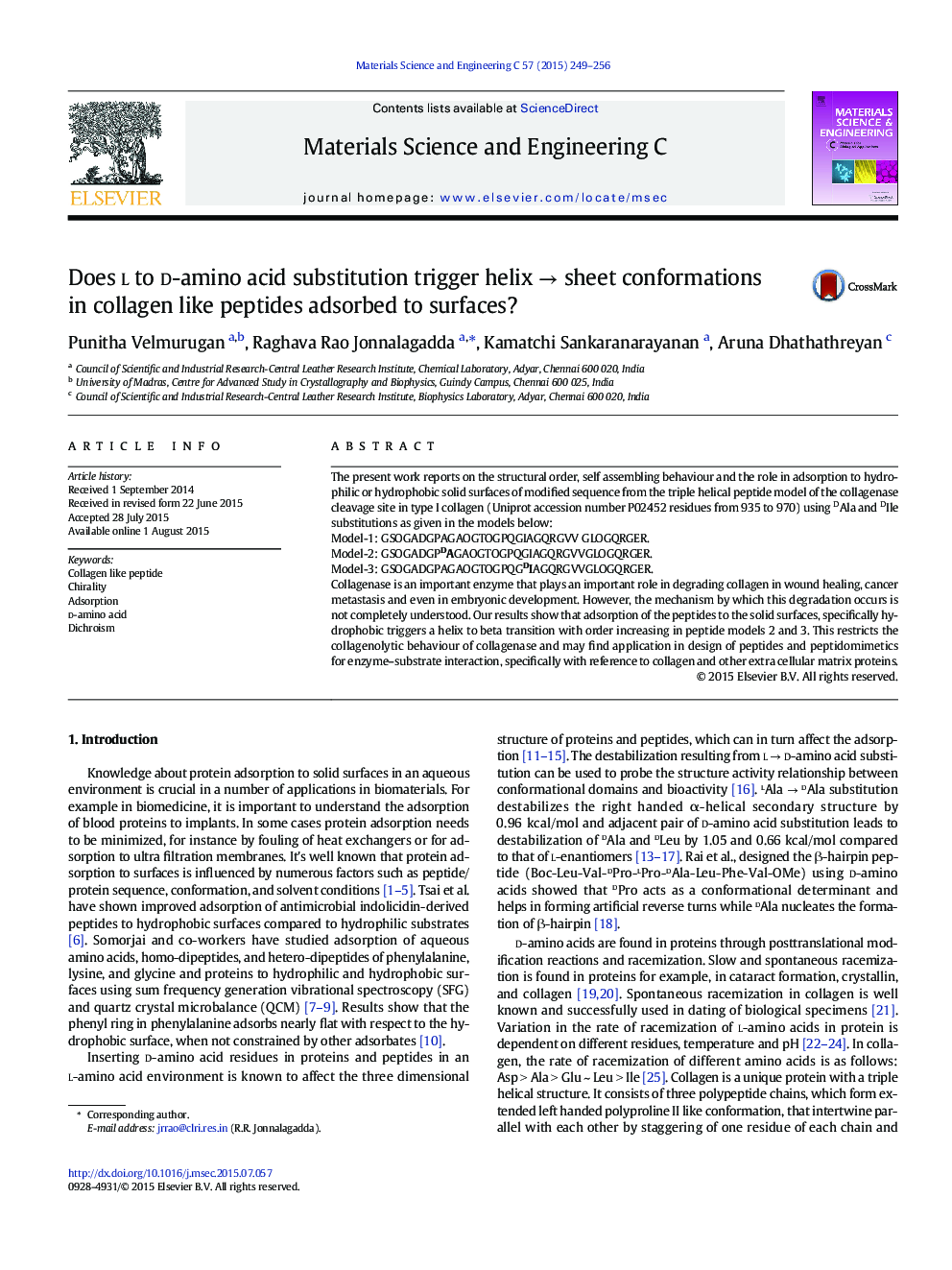 عکس صفحه اول مقاله: Does l to d-amino acid substitution trigger helix â sheet conformations in collagen like peptides adsorbed to surfaces? Does l to d-amino acid substitution trigger helix â sheet conformations in collagen like peptides adsorbed to surfaces?