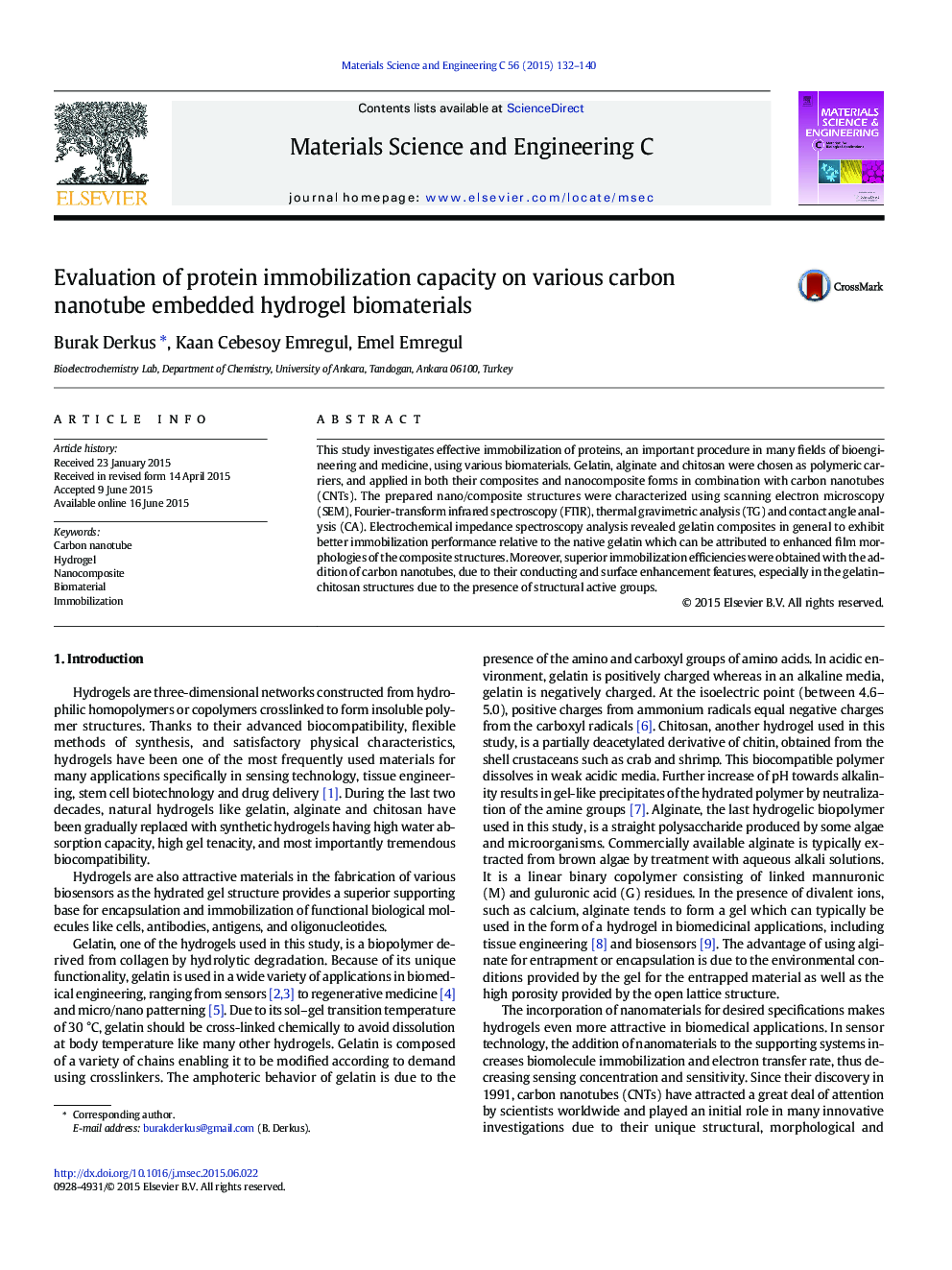 Evaluation of protein immobilization capacity on various carbon nanotube embedded hydrogel biomaterials