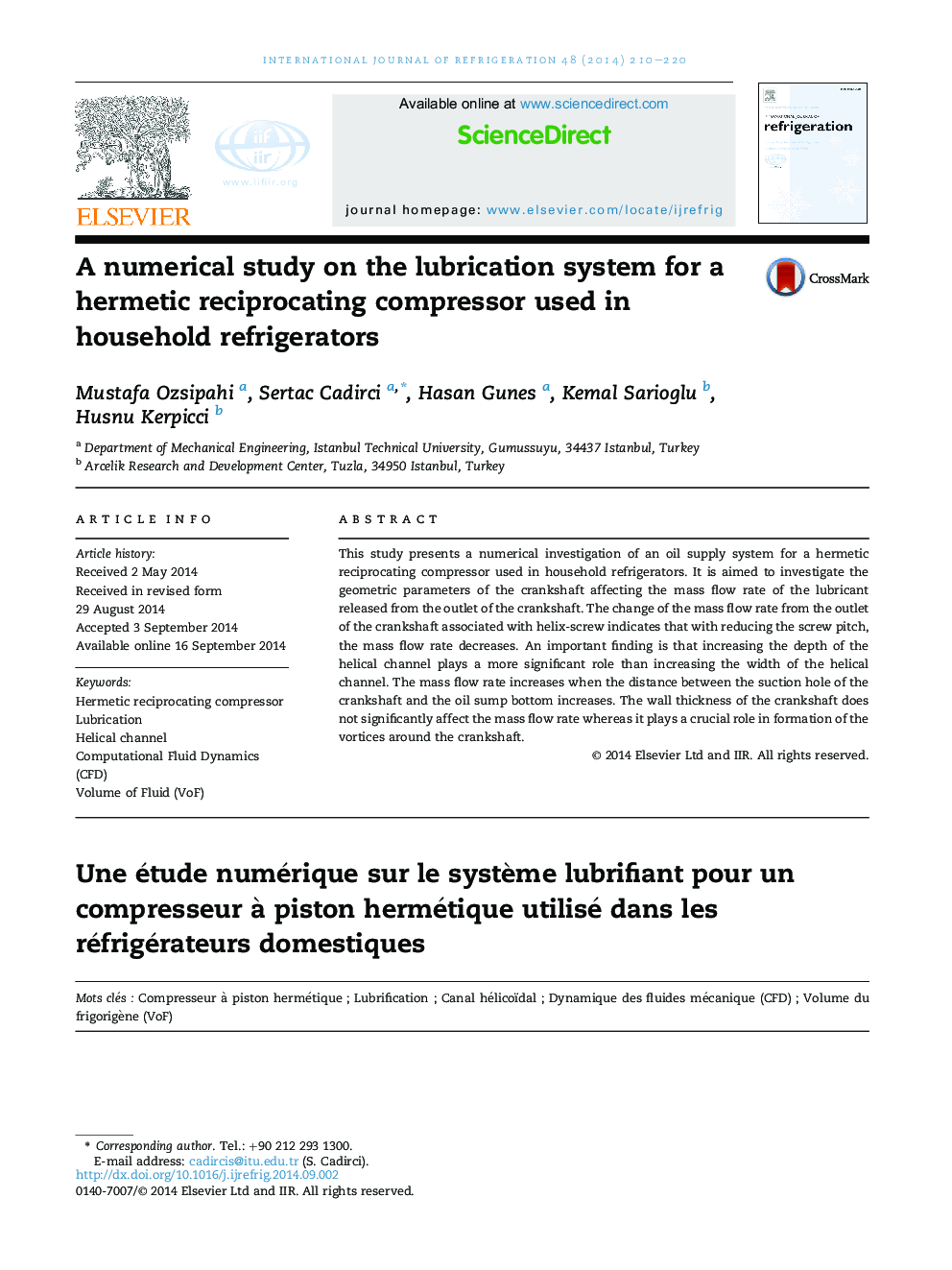 A numerical study on the lubrication system for a hermetic reciprocating compressor used in household refrigerators