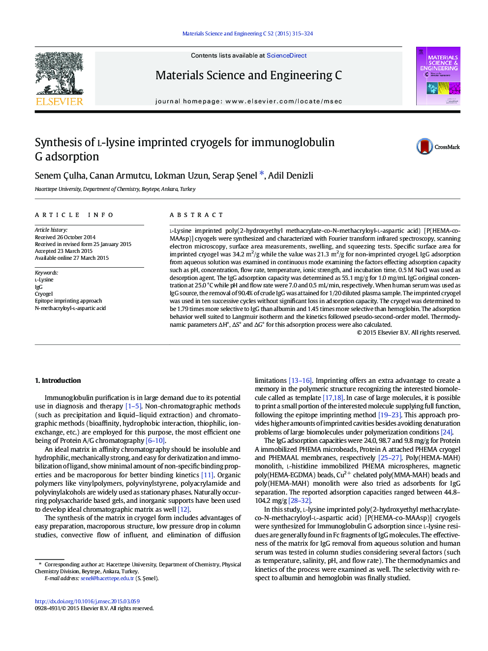 Synthesis of l-lysine imprinted cryogels for immunoglobulin G adsorption