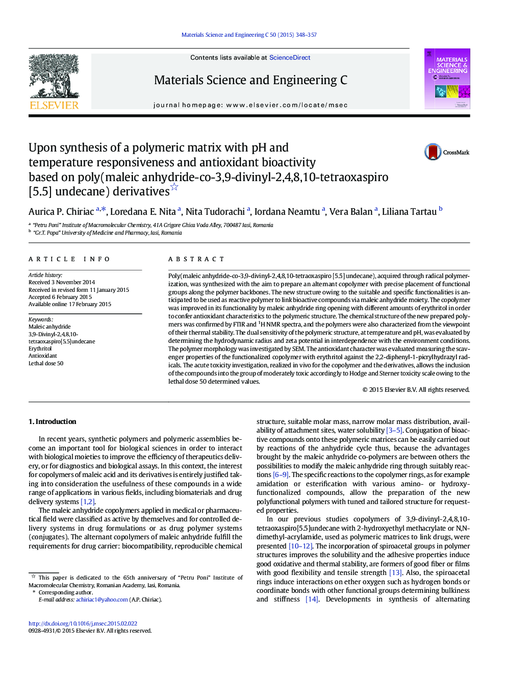 Upon synthesis of a polymeric matrix with pH and temperature responsiveness and antioxidant bioactivity based on poly(maleic anhydride-co-3,9-divinyl-2,4,8,10-tetraoxaspiro [5.5] undecane) derivatives