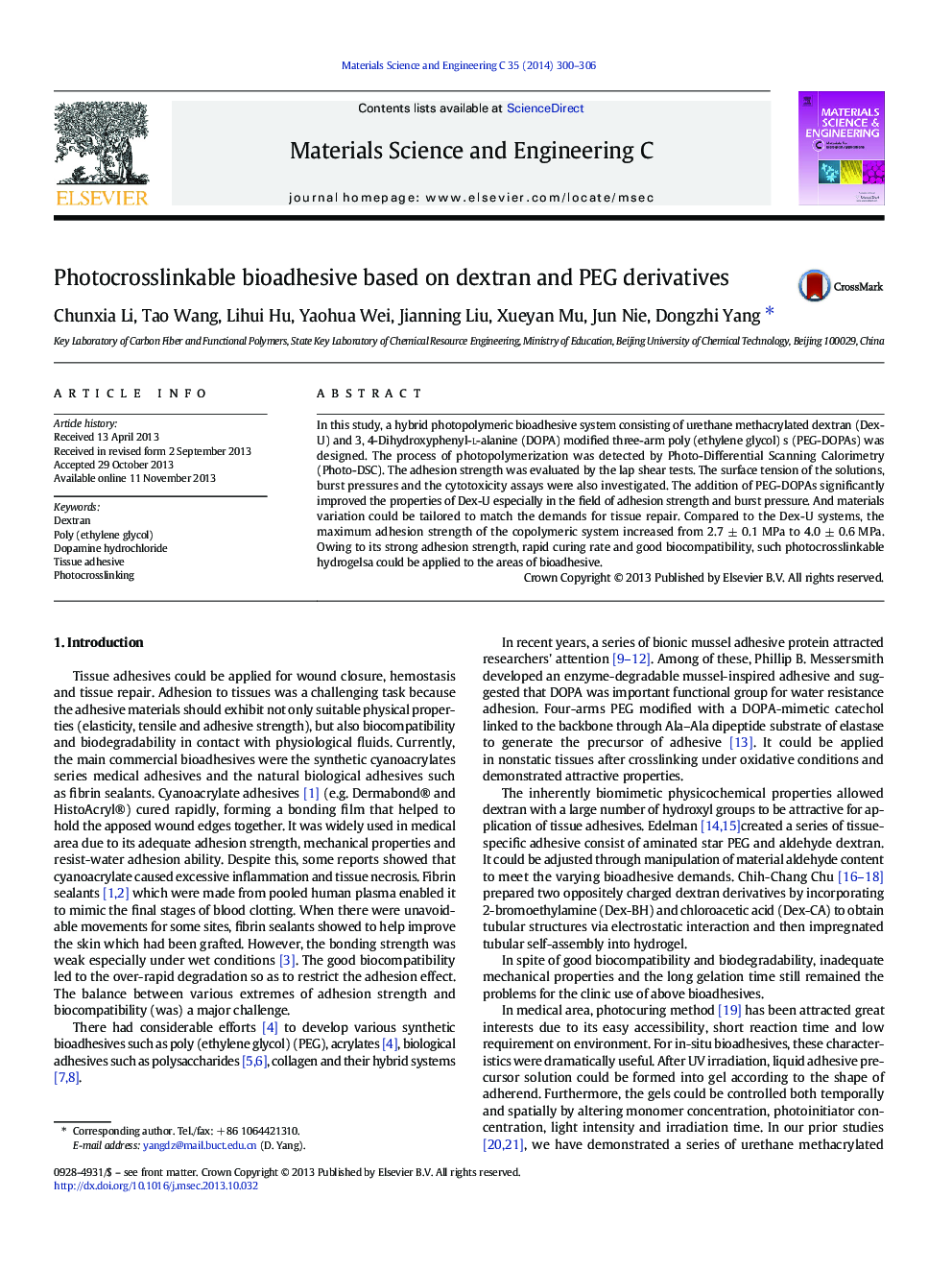 Photocrosslinkable bioadhesive based on dextran and PEG derivatives