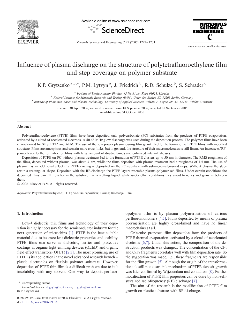 Influence of plasma discharge on the structure of polytetrafluoroethylene film and step coverage on polymer substrate