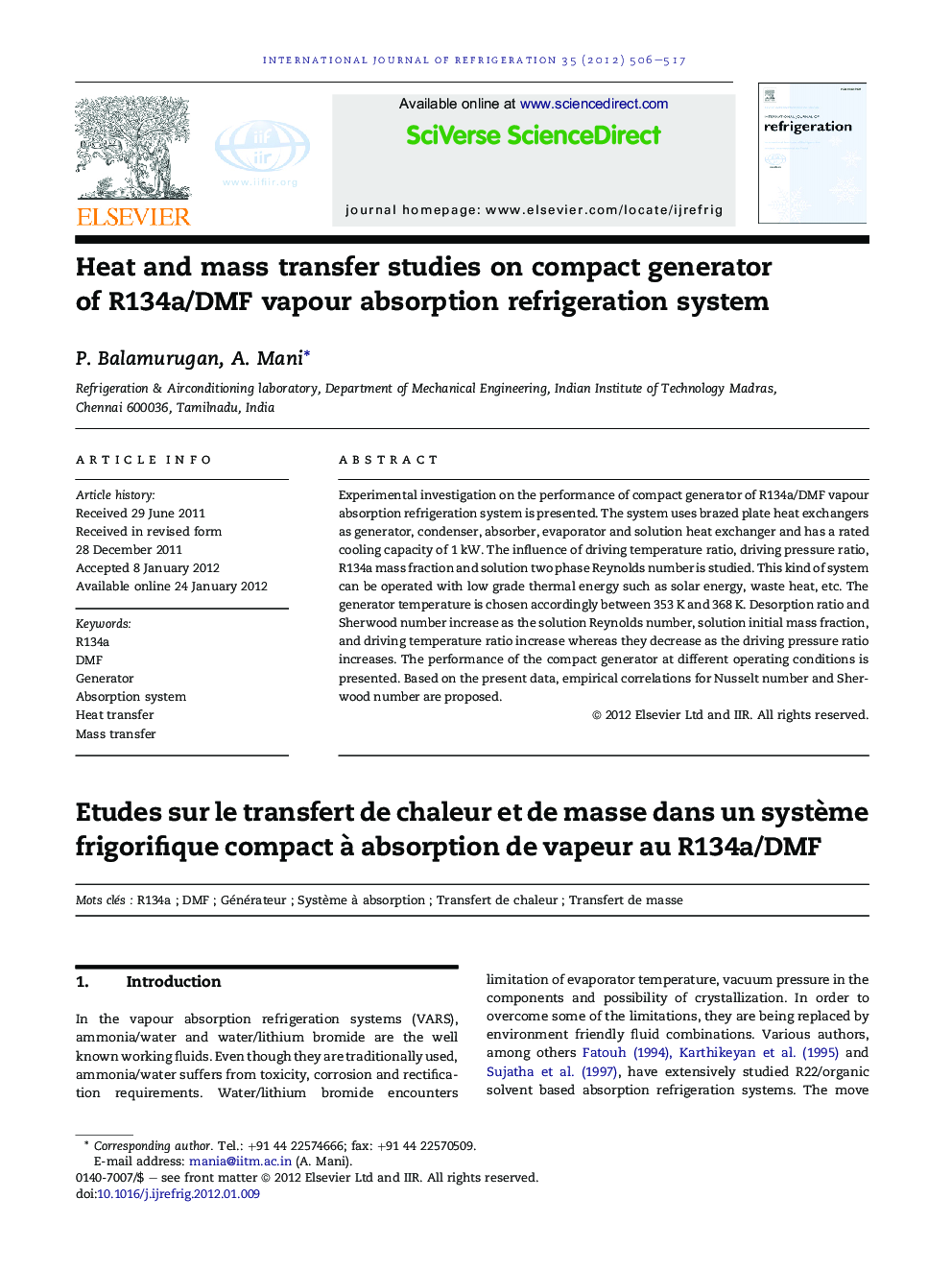 عکس صفحه اول مقاله: Heat and mass transfer studies on compact generator of R134a/DMF vapour absorption refrigeration system Heat and mass transfer studies on compact generator of R134a/DMF vapour absorption refrigeration system