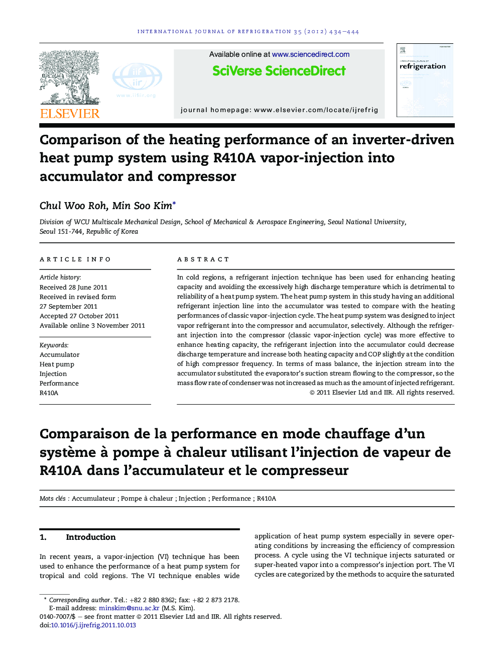 Comparison of the heating performance of an inverter-driven heat pump system using R410A vapor-injection into accumulator and compressor