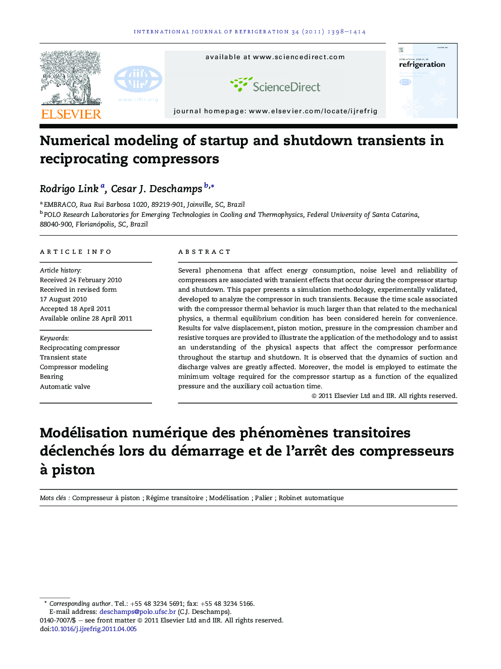 Numerical modeling of startup and shutdown transients in reciprocating compressors