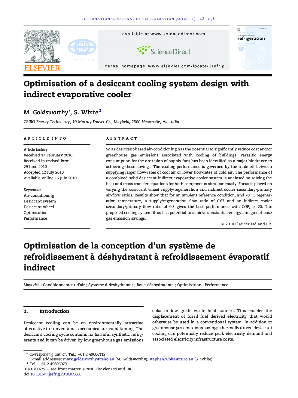 Optimisation of a desiccant cooling system design with indirect evaporative cooler