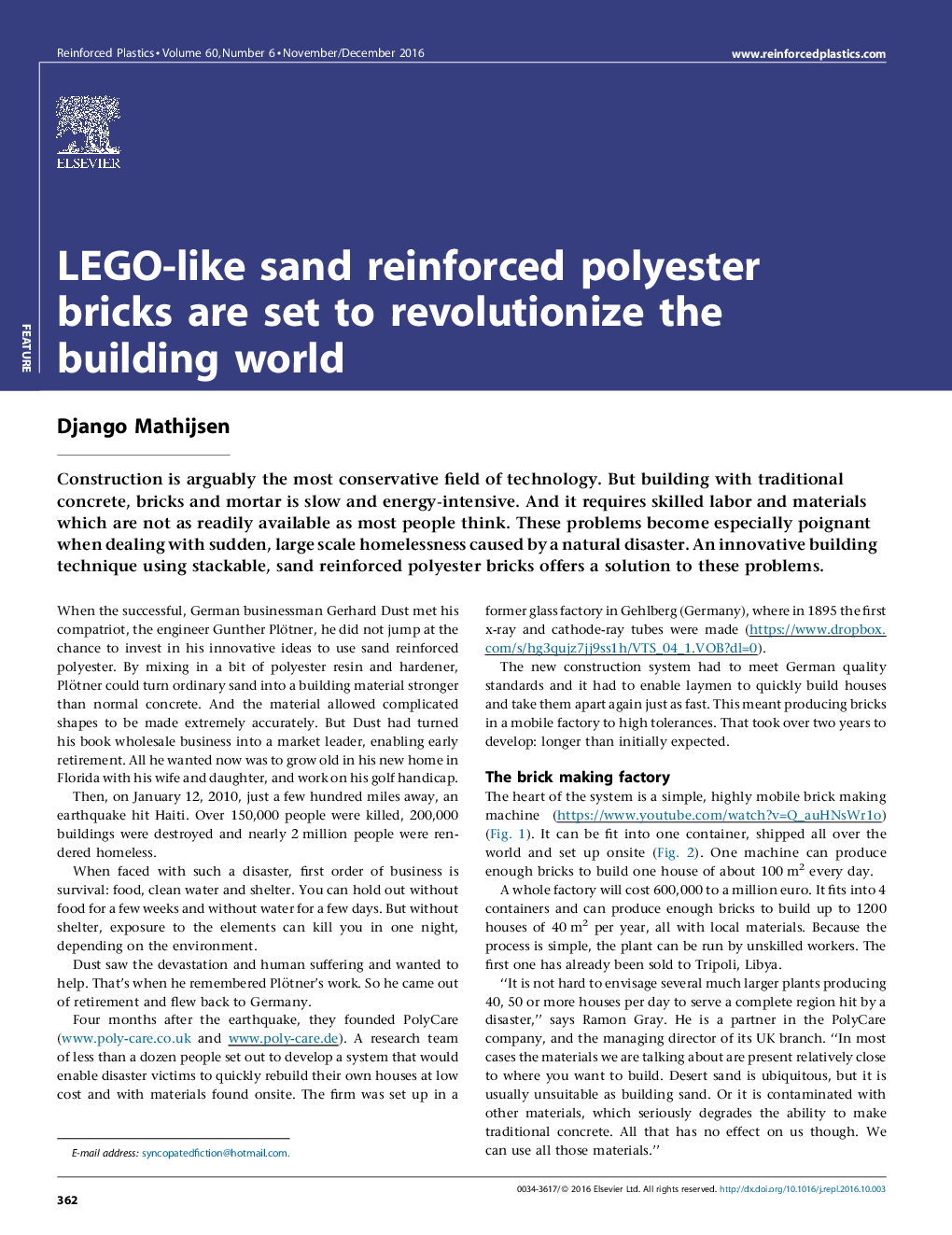 LEGO-like sand reinforced polyester bricks are set to revolutionize the building world