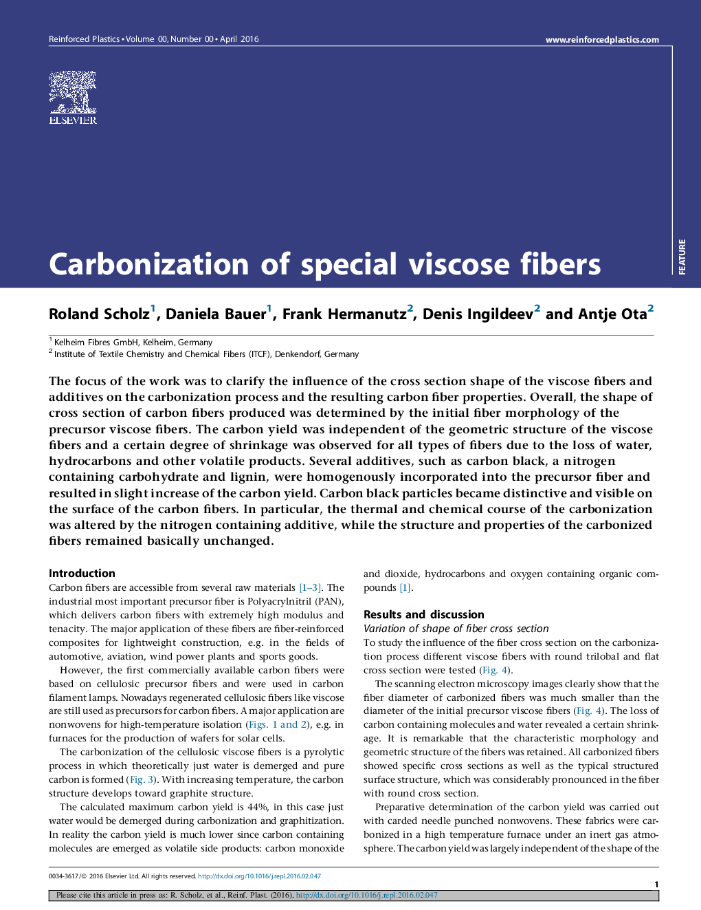 Carbonization of special viscose fibers