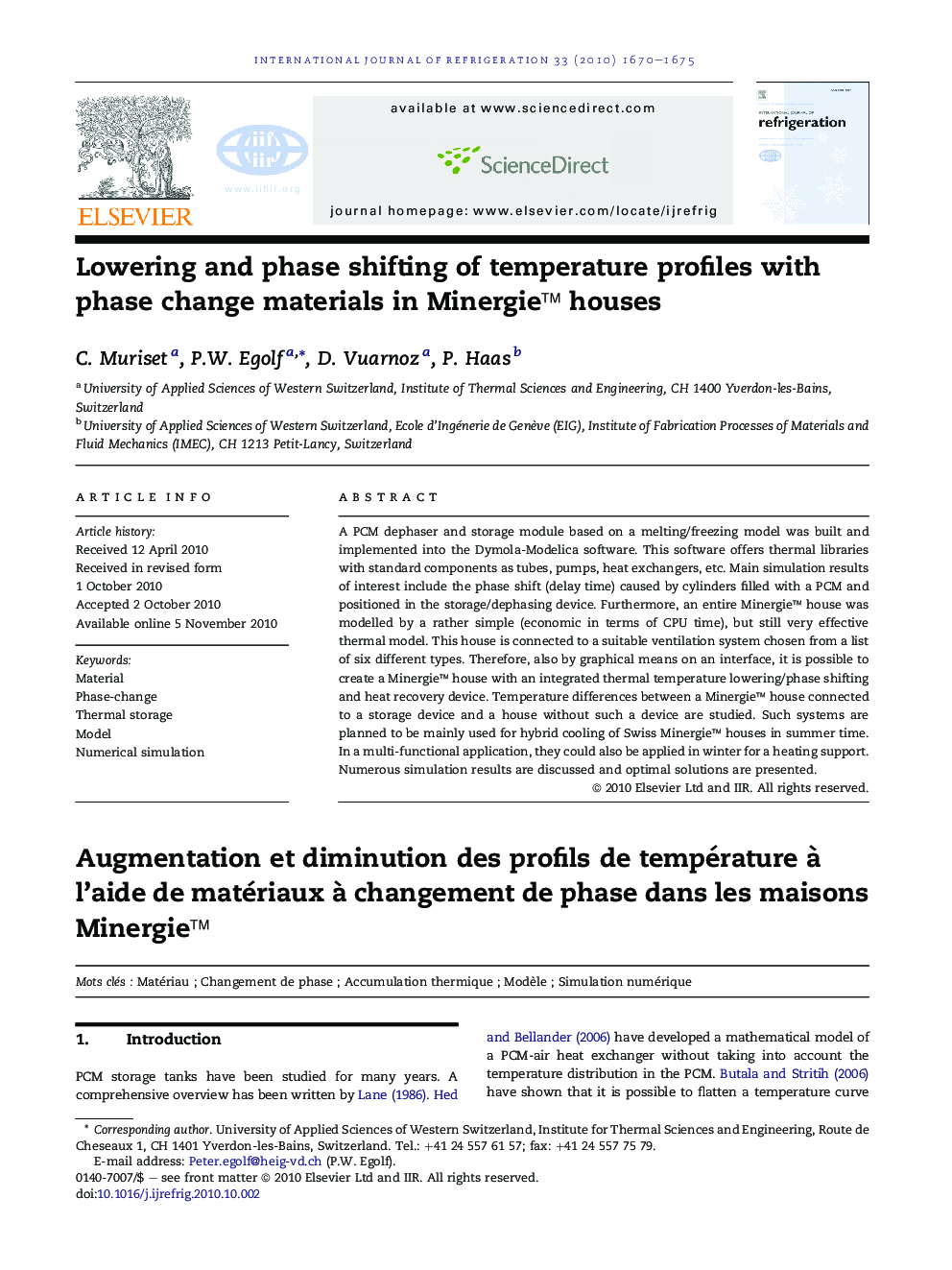 Lowering and phase shifting of temperature profiles with phase change materials in Minergie™ houses