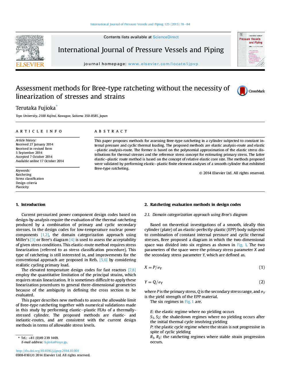 Assessment methods for Bree-type ratcheting without the necessity of linearization of stresses and strains