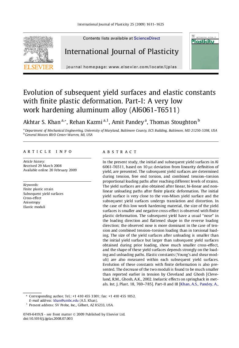 Evolution of subsequent yield surfaces and elastic constants with finite plastic deformation. Part-I: A very low work hardening aluminum alloy (Al6061-T6511)