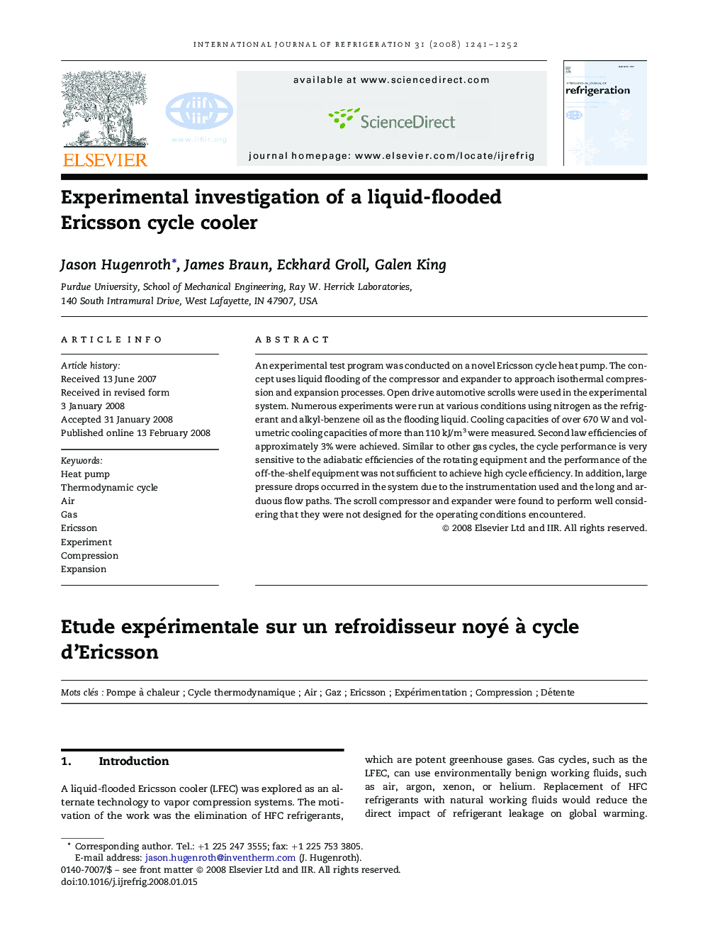 Experimental investigation of a liquid-flooded Ericsson cycle cooler