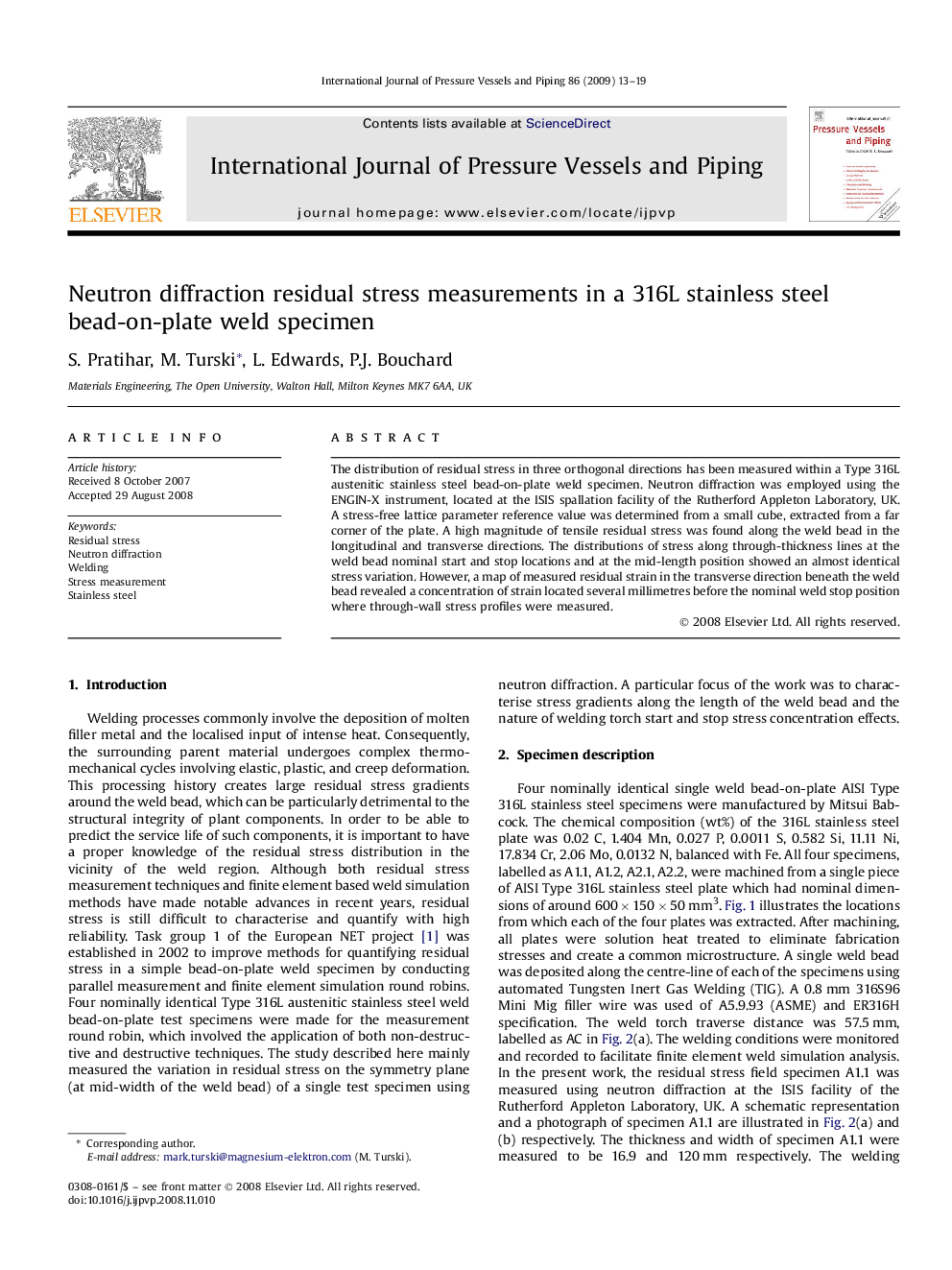 Neutron diffraction residual stress measurements in a 316L stainless steel bead-on-plate weld specimen